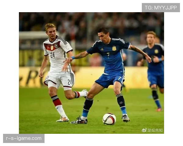 阿根廷队中路渗透能力持续提升,进攻组织表现稳健 阿根廷队中路渗透能力持续提升,进攻组织表现稳健