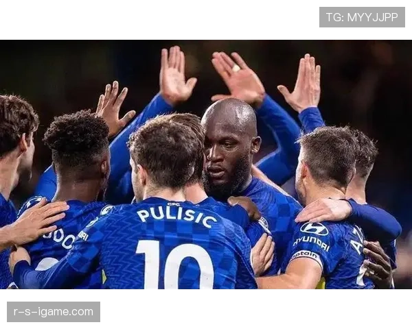 切尔西核心球员尚未确立问题持续，对球队赛季表现稳定性形成制约