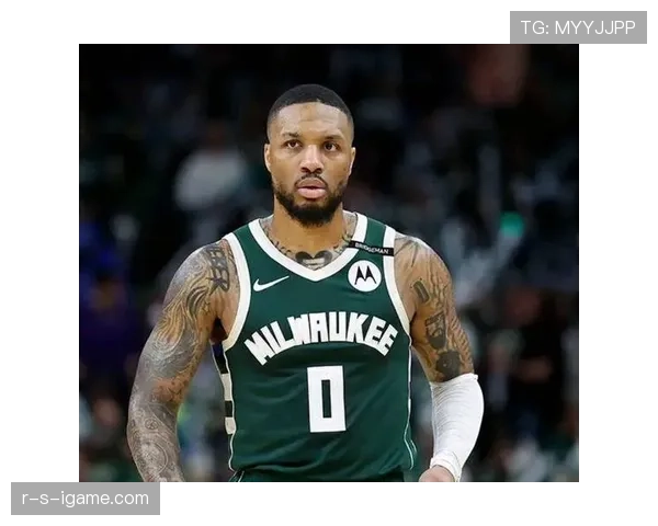 利拉德无球跑动效率提升，关键回合得分占比领跑后卫